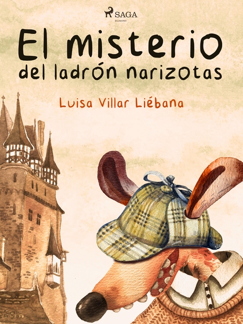 El misterio del ladrón narizotas - Luisa Villar Liébana