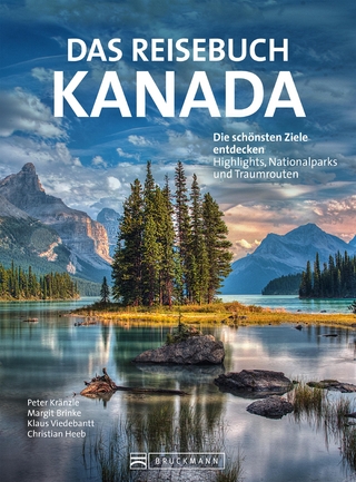 Das Reisebuch Kanada - Dr. Peter Kränzle; Klaus Viedebantt; Dr. Margit Brinke