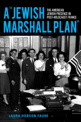 &quote;Jewish Marshall Plan&quote; -  Laura Hobson Faure
