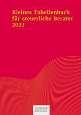 Kleines Tabellenbuch für steuerliche Berater 2022 -  Sabine Himmelberg,  Katharina Jenak