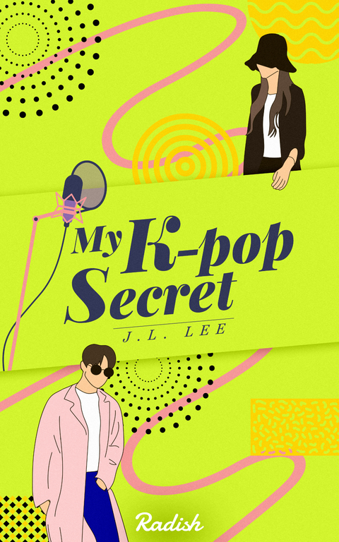 My K-Pop Secret -  J.L. Lee