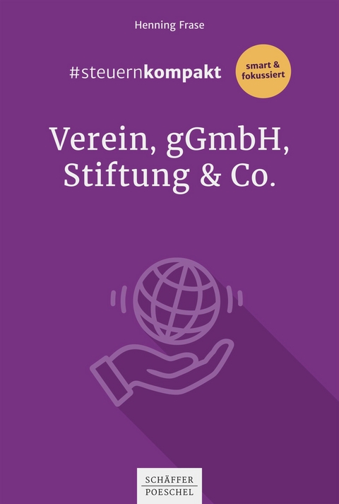 #steuernkompakt Verein, gGmbH, Stiftung & Co. -  Henning Frase