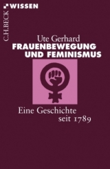 Frauenbewegung und Feminismus - Ute Gerhard