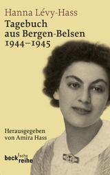 Tagebuch aus Bergen-Belsen - Hanna Lévy-Hass