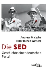 Die SED - Andreas Malycha, Peter Jochen Winters