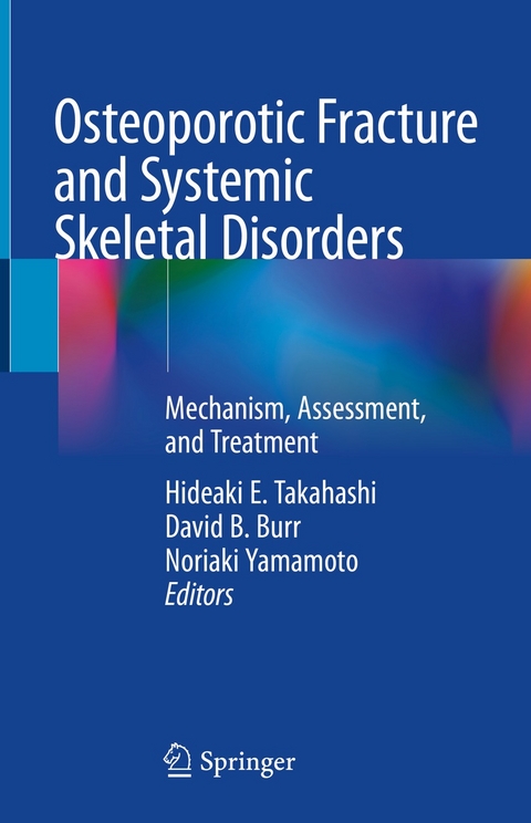 Osteoporotic Fracture and Systemic Skeletal Disorders - 