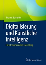 Digitalisierung und Künstliche Intelligenz -  Thomas Schneider