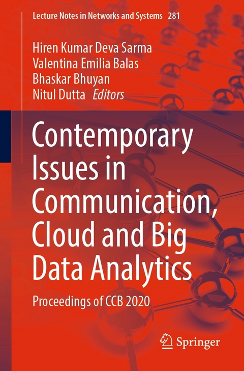 Contemporary Issues in Communication, Cloud and Big Data Analytics - 