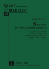 Kontrolle im Transplantationsgesetz - Jochen Böning