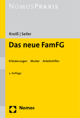 Das neue FamFG - Kroiß, Ludwig; Seiler, Christian