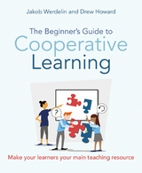 The Beginner's Guide to Cooperative Learning - Drew Howard, Jakob Werdelin