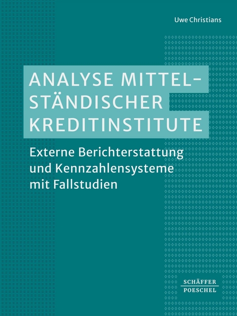 Analyse mittelständischer Kreditinstitute -  Uwe Christians