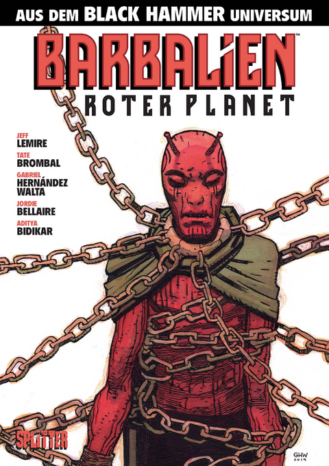 Black Hammer: Barbalien - Jeff Lemire