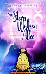 Die Sternwolkenallee - Stephan Hemming