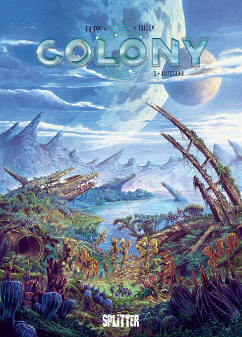 Colony. Band 5 - Denis-Pierre Filippi