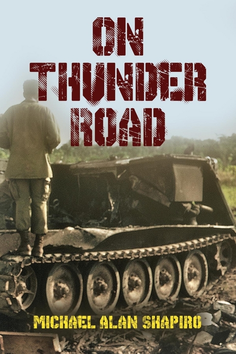On Thunder Road - Michael Alan Shapiro
