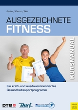 Ausgezeichnete Fitness - Christian Jeuter, Katja Klemm, Klaus Bös