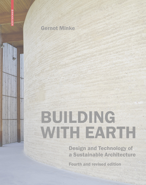 Building with Earth -  Gernot Minke