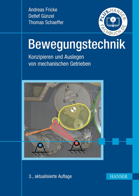 Bewegungstechnik - Andreas Fricke, Detlef Günzel, Thomas Schaeffer