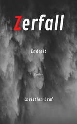 Zerfall - Christian Graf