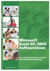 Excel XP/2003 - Aufbauwissen - Inge Baumeister