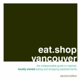 Eat.Shop Vancouver BC - Hart, Jon