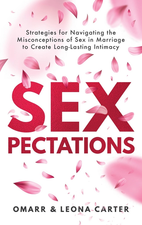 SEXpectations? -  Leona Carter