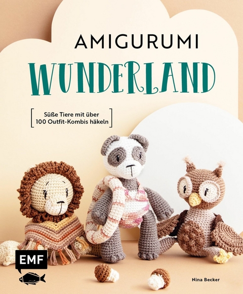 Amigurumi-Wunderland - Nina Becker