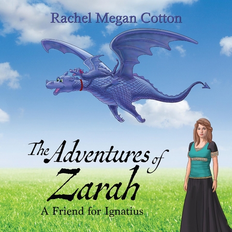 The Adventures of Zarah - Rachel Megan Cotton