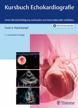 Kursbuch Echokardiografie - Frank Arnold Flachskampf