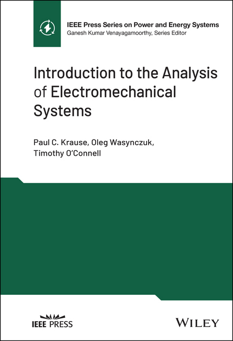 Introduction to the Analysis of Electromechanical Systems - Paul C. Krause, Oleg Wasynczuk, Timothy O'Connell