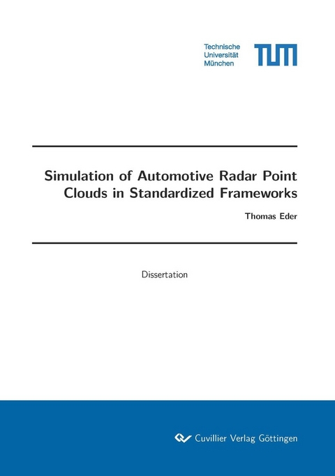 Simulation of Automotive Radar Point Clouds in Standardized Frameworks -  Thomas Eder