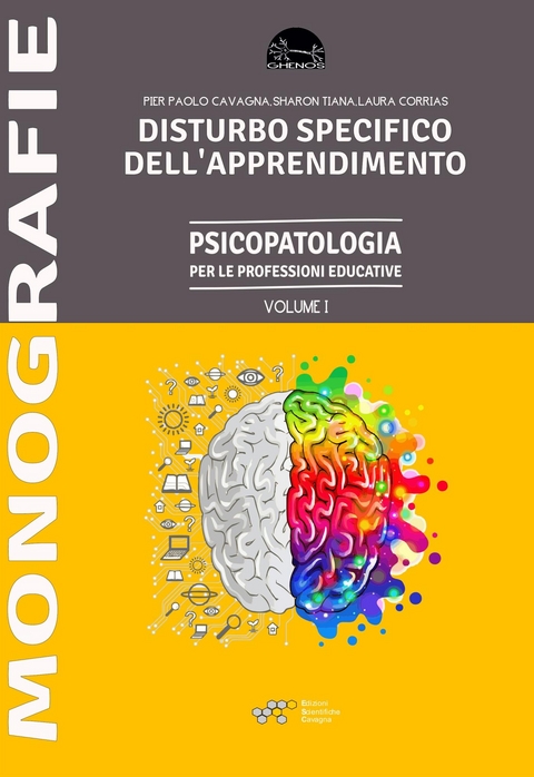 Disturbo Specifico dell'Apprendimento - Laura Corrias, Pier Paolo Cavagna, Sharon Tiana