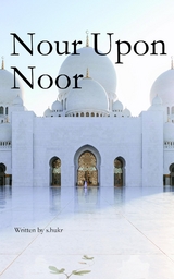 Noor Upon Noor -  s.hukr