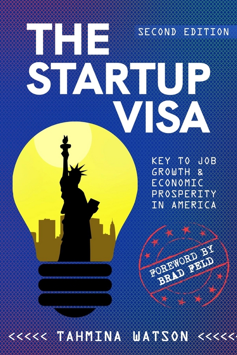 Startup Visa -  Tahmina Watson