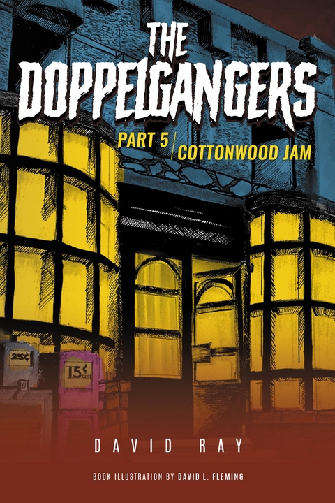 The Doppelgangers -  David Ray