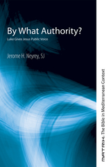 By What Authority? -  Jerome H. Neyrey SJ