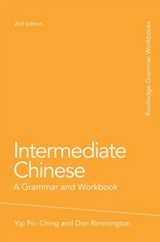 Intermediate Chinese - Yip, Po-Ching; Rimmington, Don