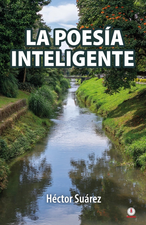 La poesía inteligente -  Hector Suarez