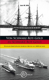 Von Schwarz-Rot-Gold zu Schwarz-Rot-Gold - Jann M. Witt