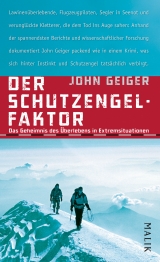 Der Schutzengel-Faktor - John Geiger