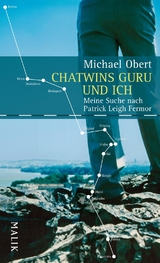 Chatwins Guru und ich - Michael Obert