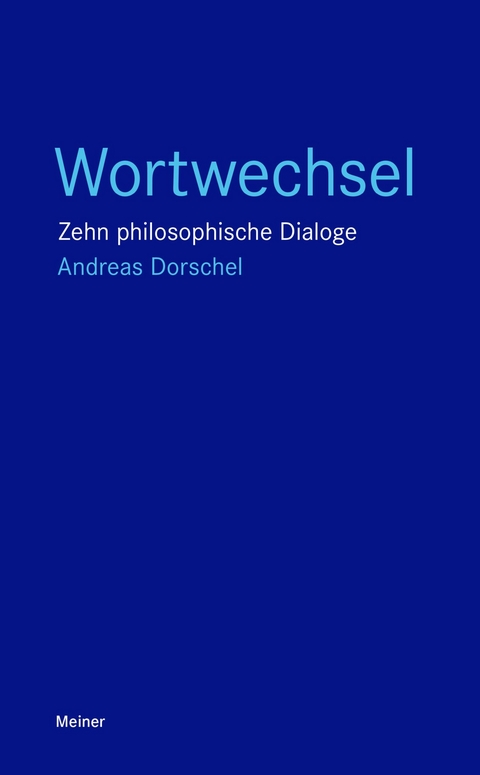 Wortwechsel -  Andreas Dorschel