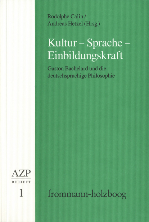 Kultur - Sprache - Einbildungskraft - 