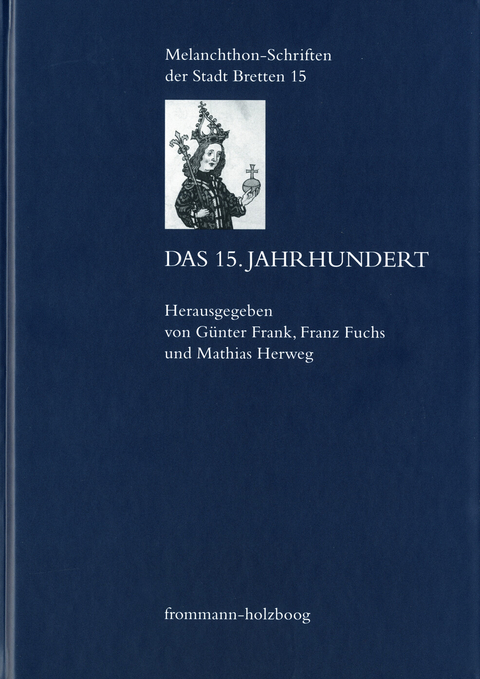 Das 15. Jahrhundert - 