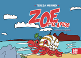 Zoe y el apego -  Teresa Merino