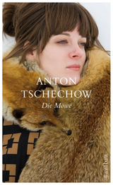 Die Möwe - Anton Tschechow