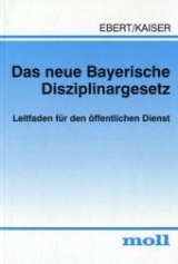 Das neue bayerische Disziplinargesetz