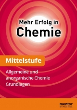 Mehr Erfolg in Chemie, Mittelstufe: Allgemeine und anorganische Chemie - Grundlagen - Rampf, Heribert