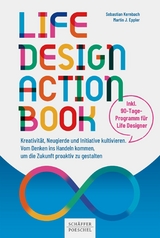 Life-Design-Actionbook - Sebastian Kernbach, Martin J. Eppler